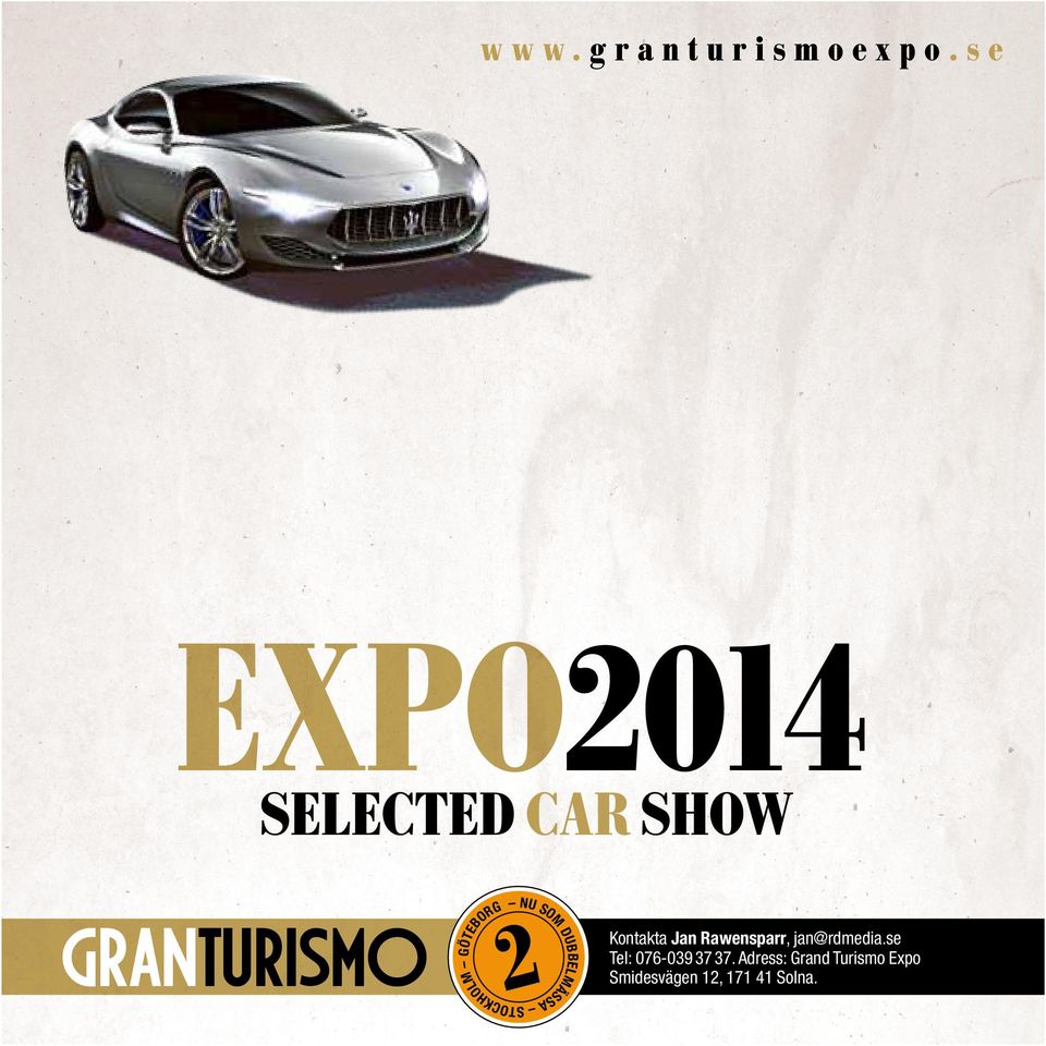 se EXPO2014 SELECTED CAR SHOW GRANTURISMO 2 Kontakta