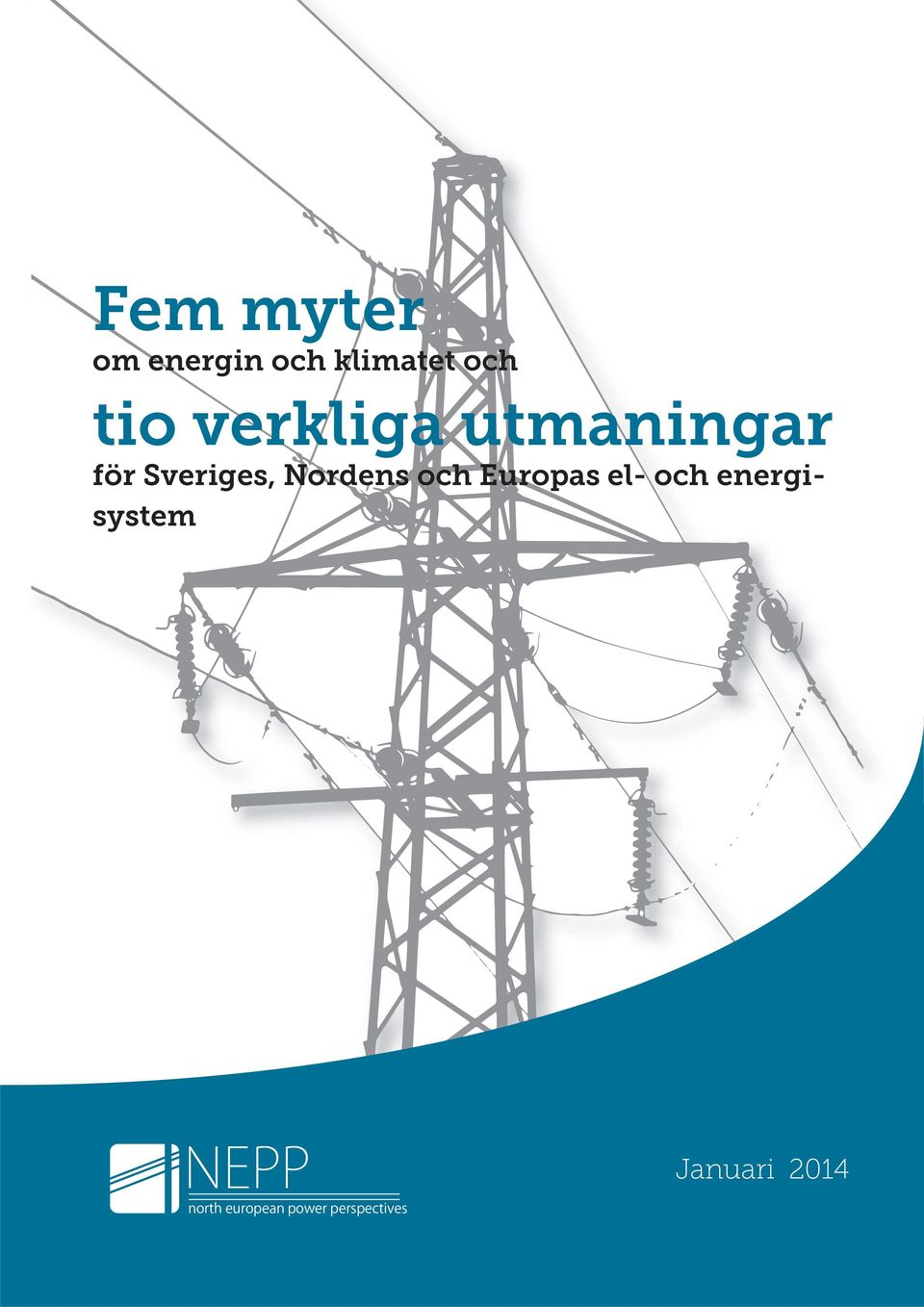 och Europas el- och energisystem NEPP