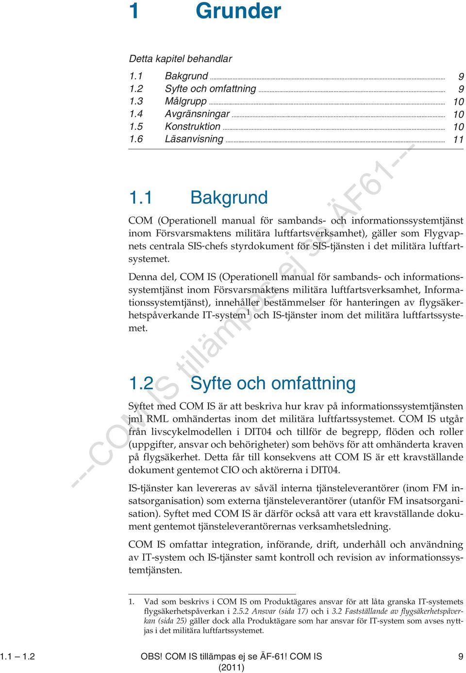 SIS-tjänsten i det militära luftfartsystemet.