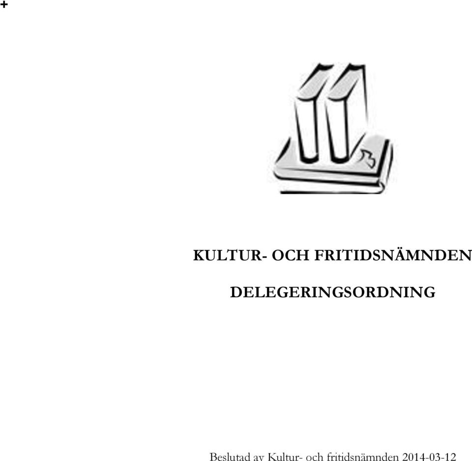 DELEGERINGSORDNING