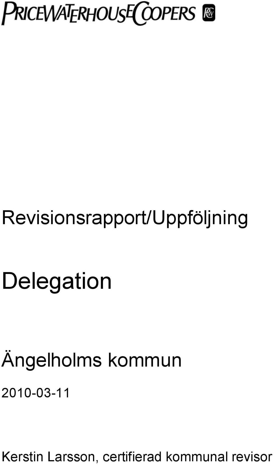 2010-03-11 Kerstin Larsson,