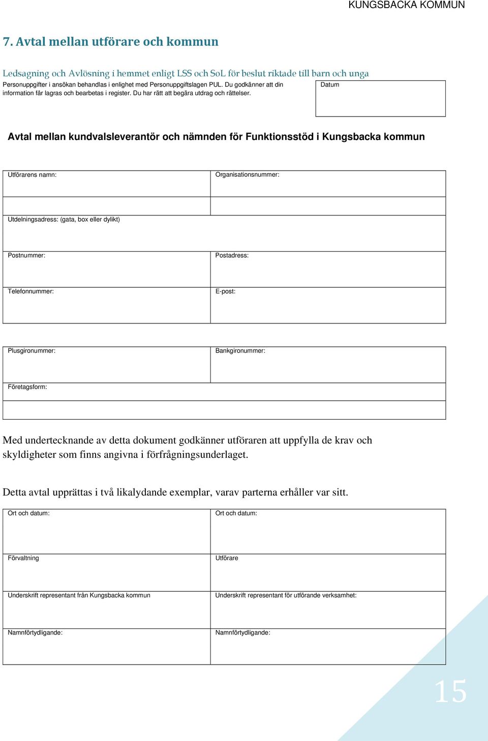 Du godkänner att din information får lagras och bearbetas i register. Du har rätt att begära utdrag och rättelser.