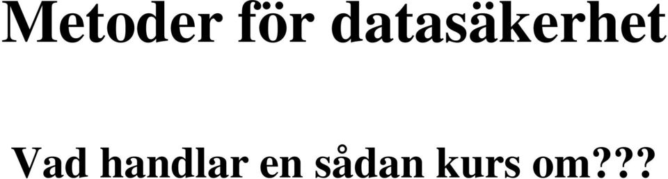 Vad handlar