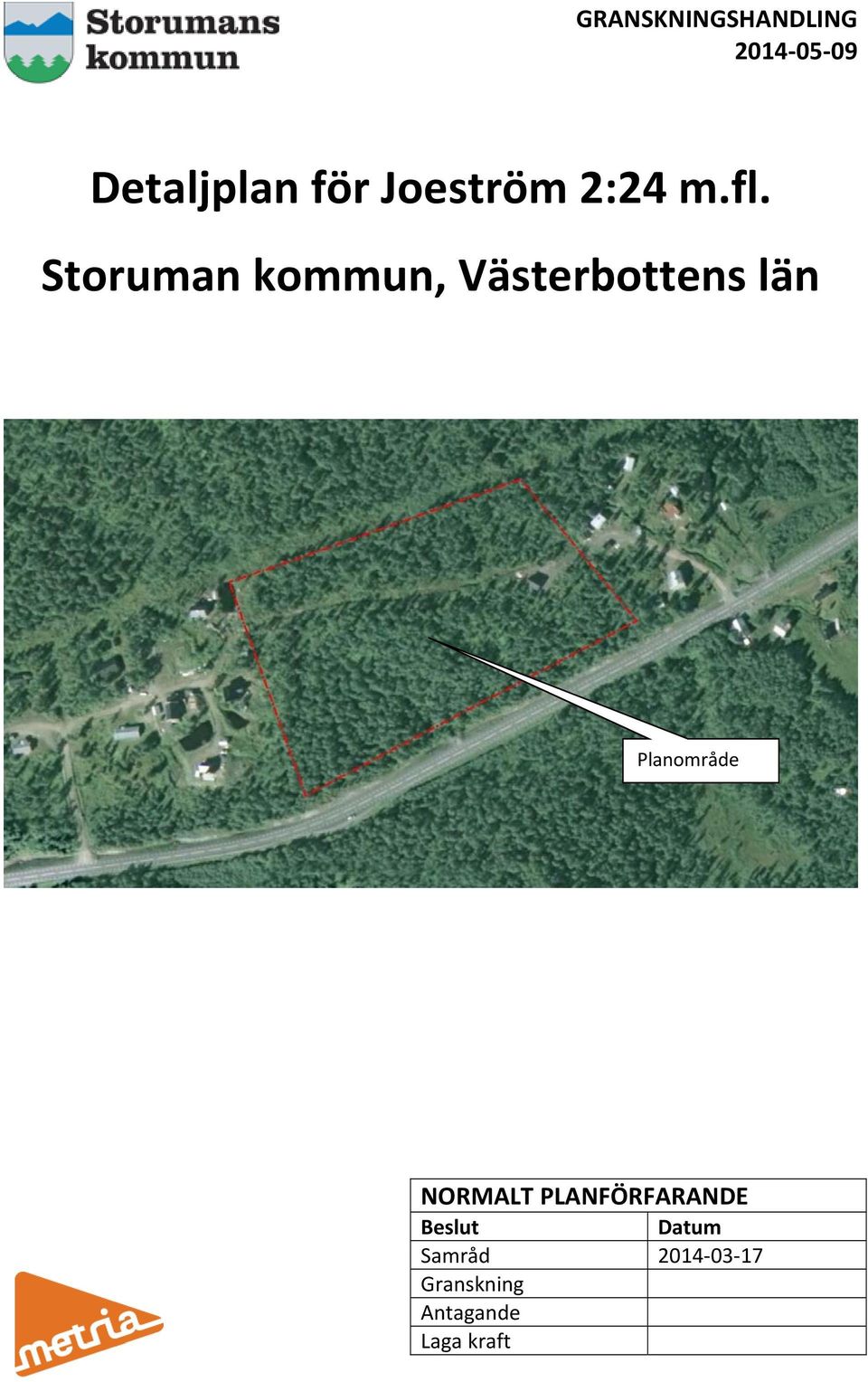 Storuman kommun, Västerbottens län Planområde
