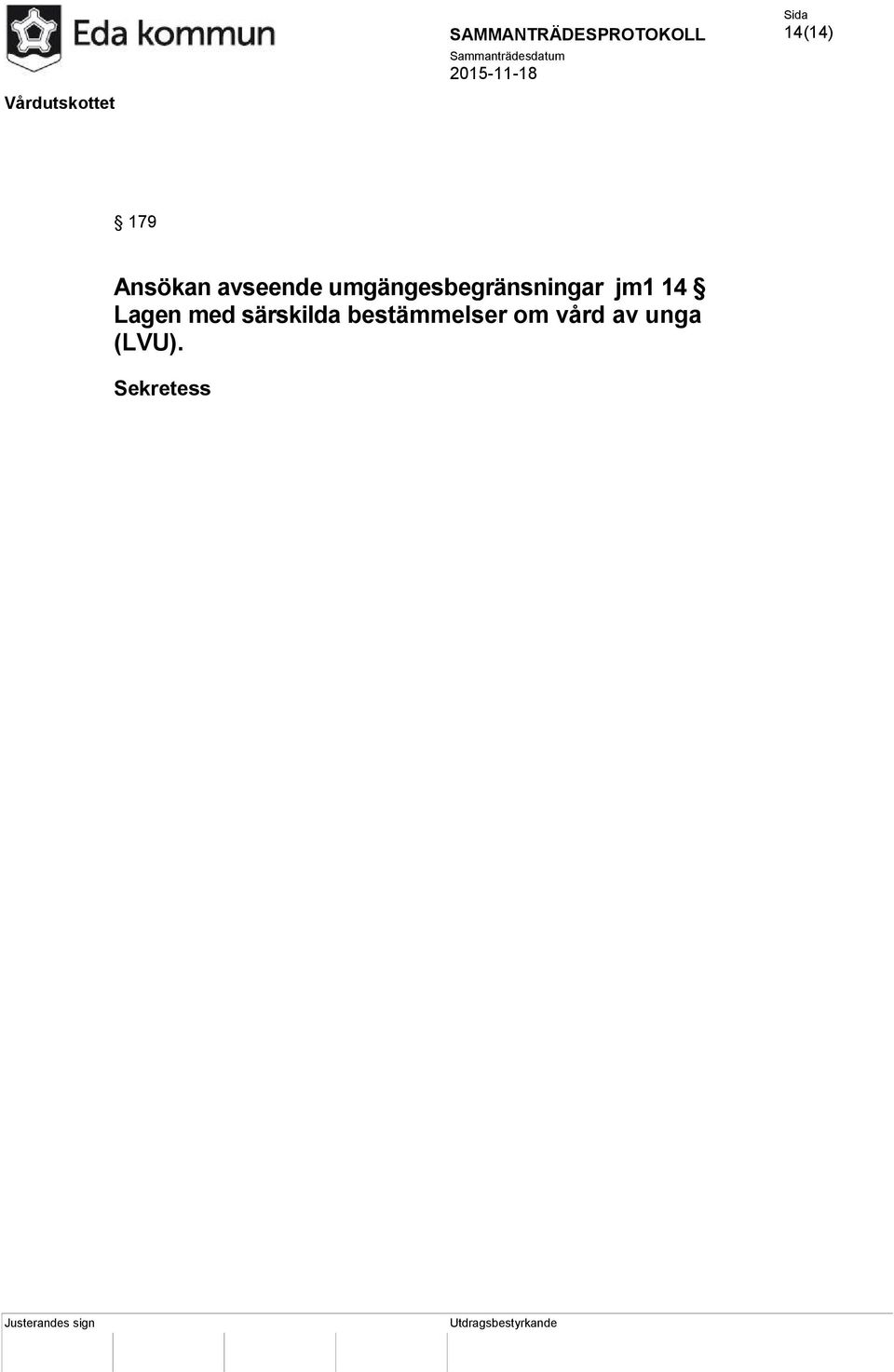 Lagen med särskilda