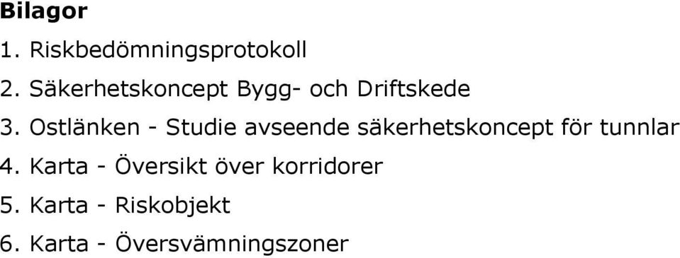 Ostlänken - Studie avseende säkerhetskoncept för
