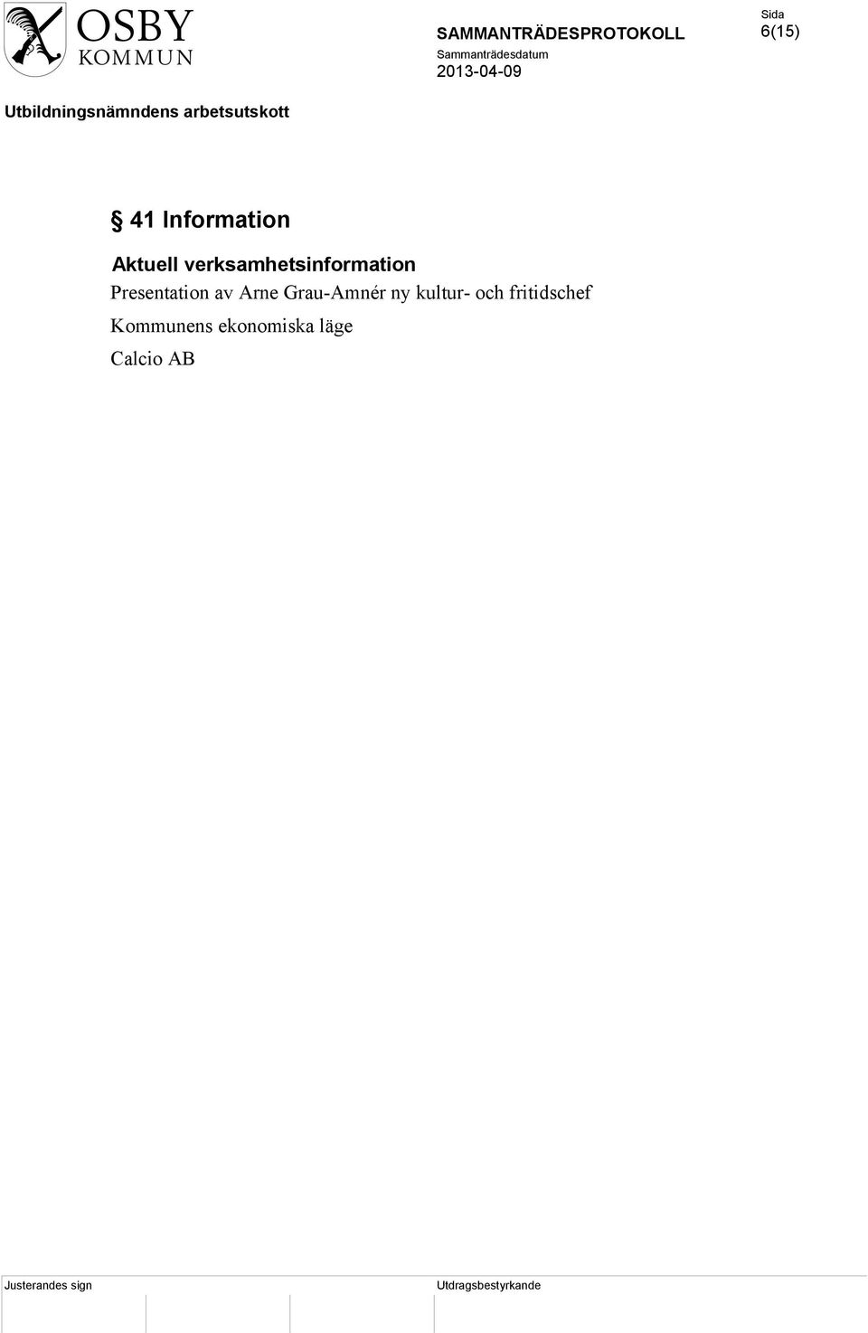 av Arne Grau-Amnér ny kultur- och