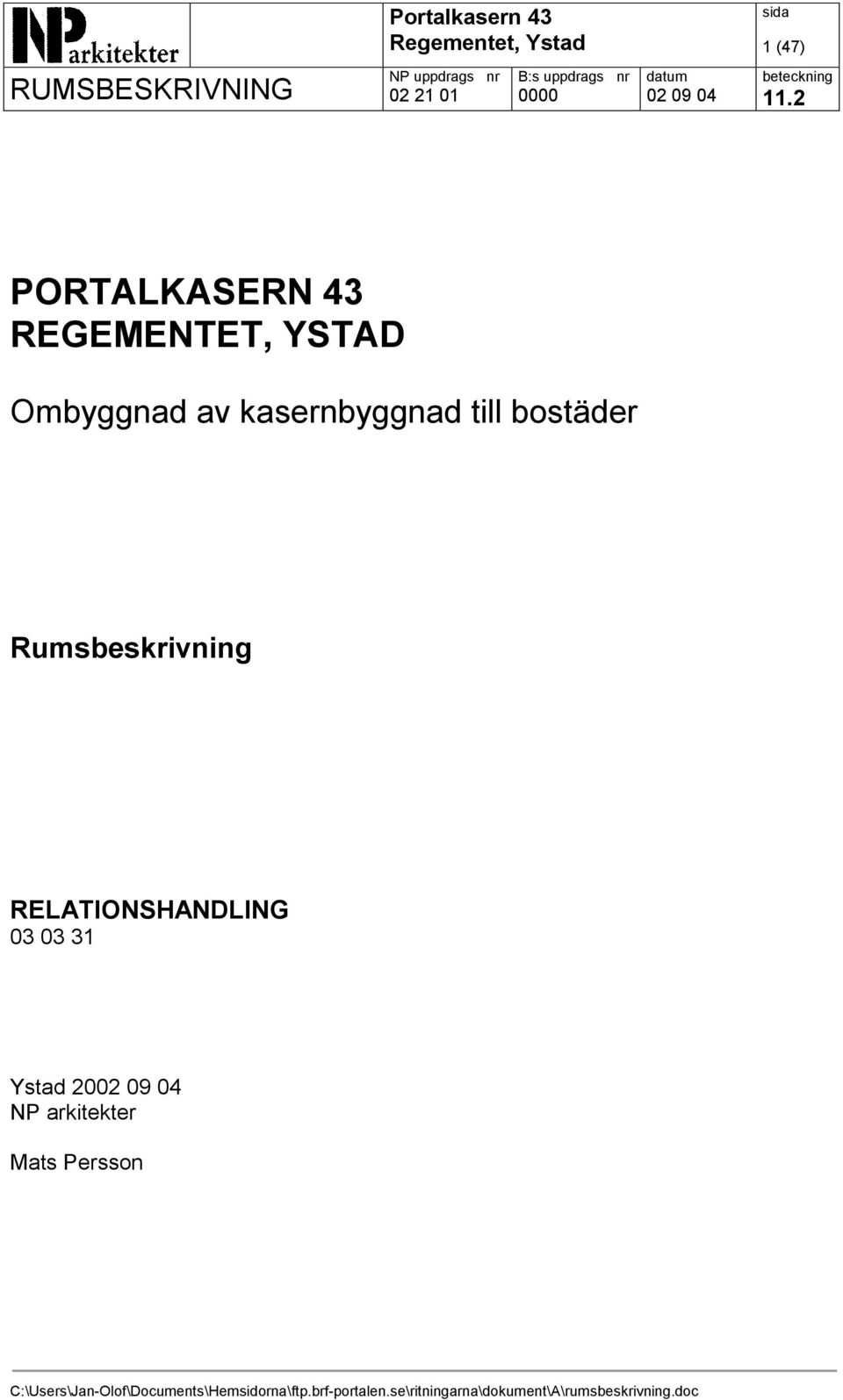 bostäder Rumsbeskrivning