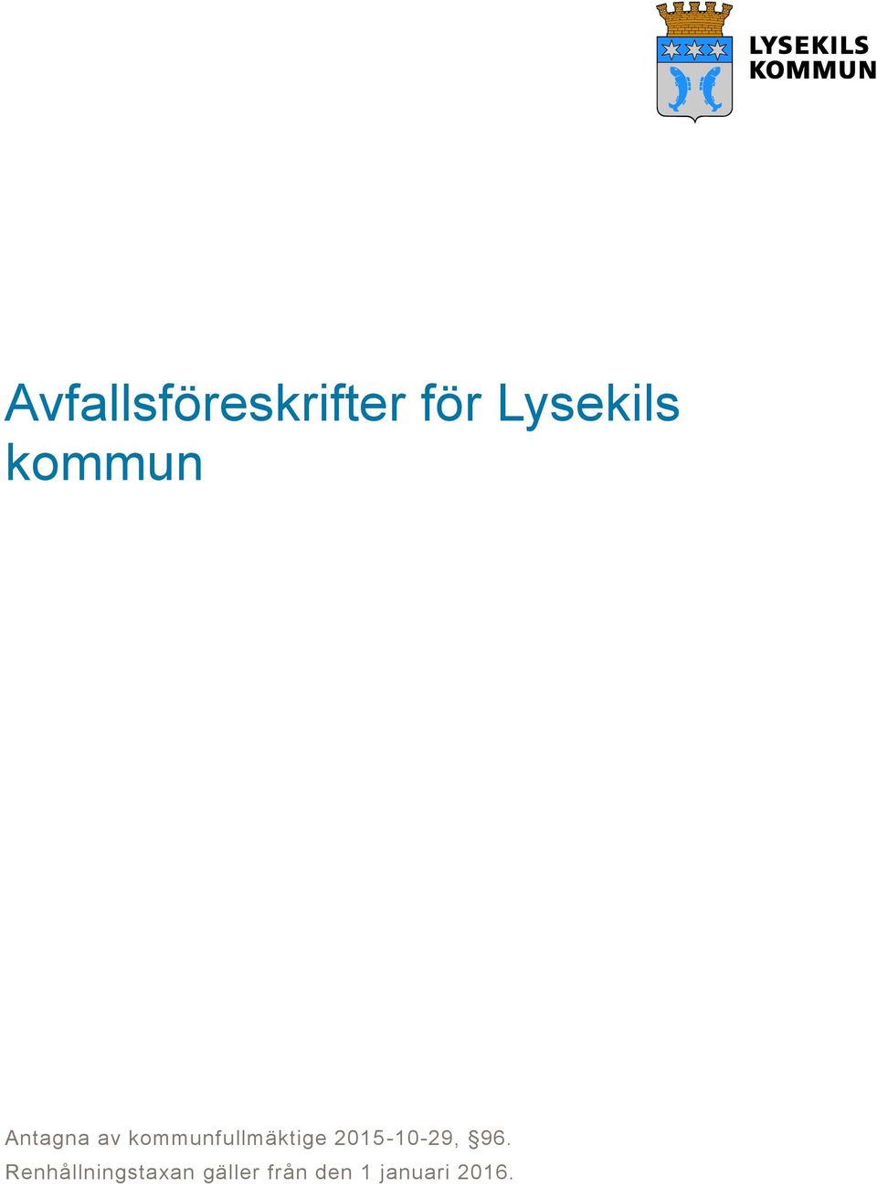 kommunfullmäktige 2015-10-29, 96.