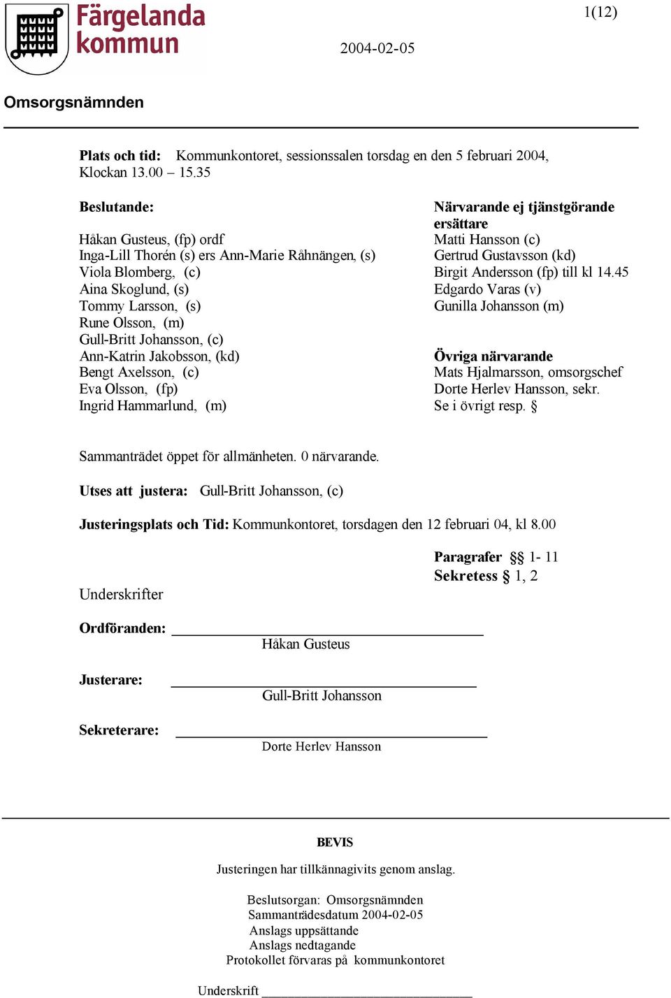 Andersson (fp) till kl 14.