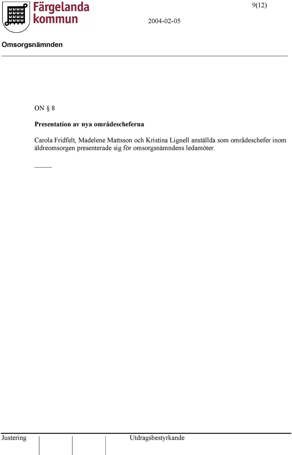 Lignell anställda som områdeschefer inom