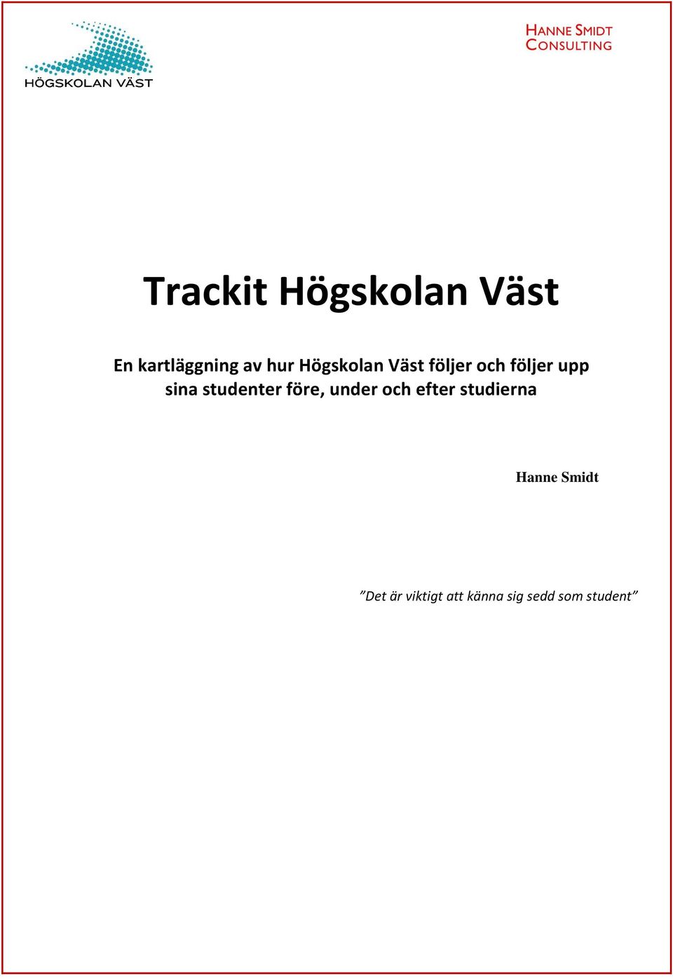 Trackit Högskolan Väst - PDF Gratis nedladdning