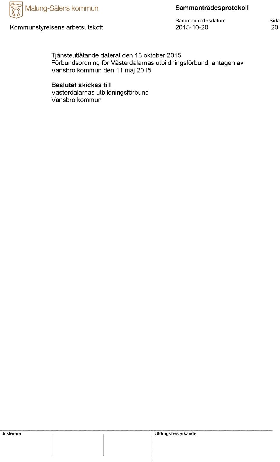 utbildningsförbund, antagen av Vansbro kommun den 11 maj 2015