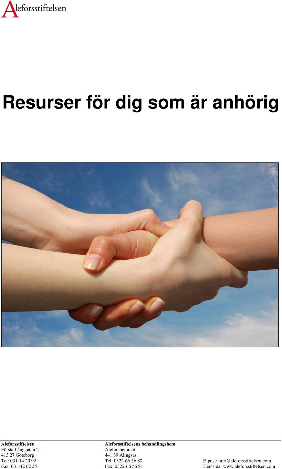 Alingsås Tel: 031-14 20 92 Tel: 0322-66 56 80 E-post: