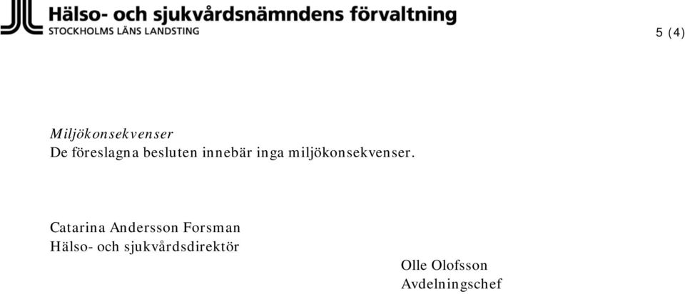 Catarina Andersson Forsman Hälso- och