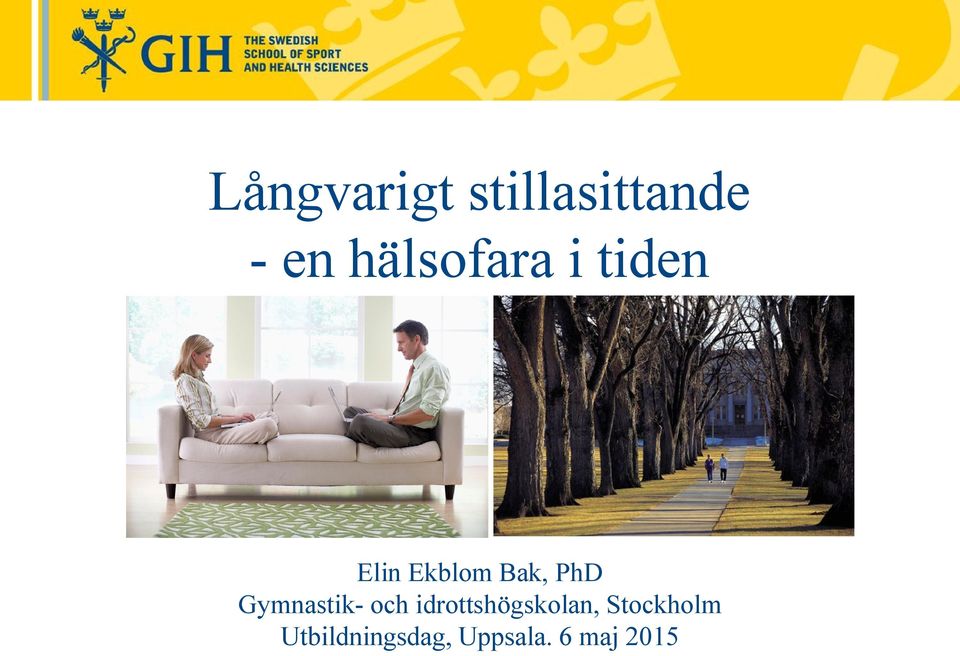 PhD Gymnastik- och idrottshögskolan,