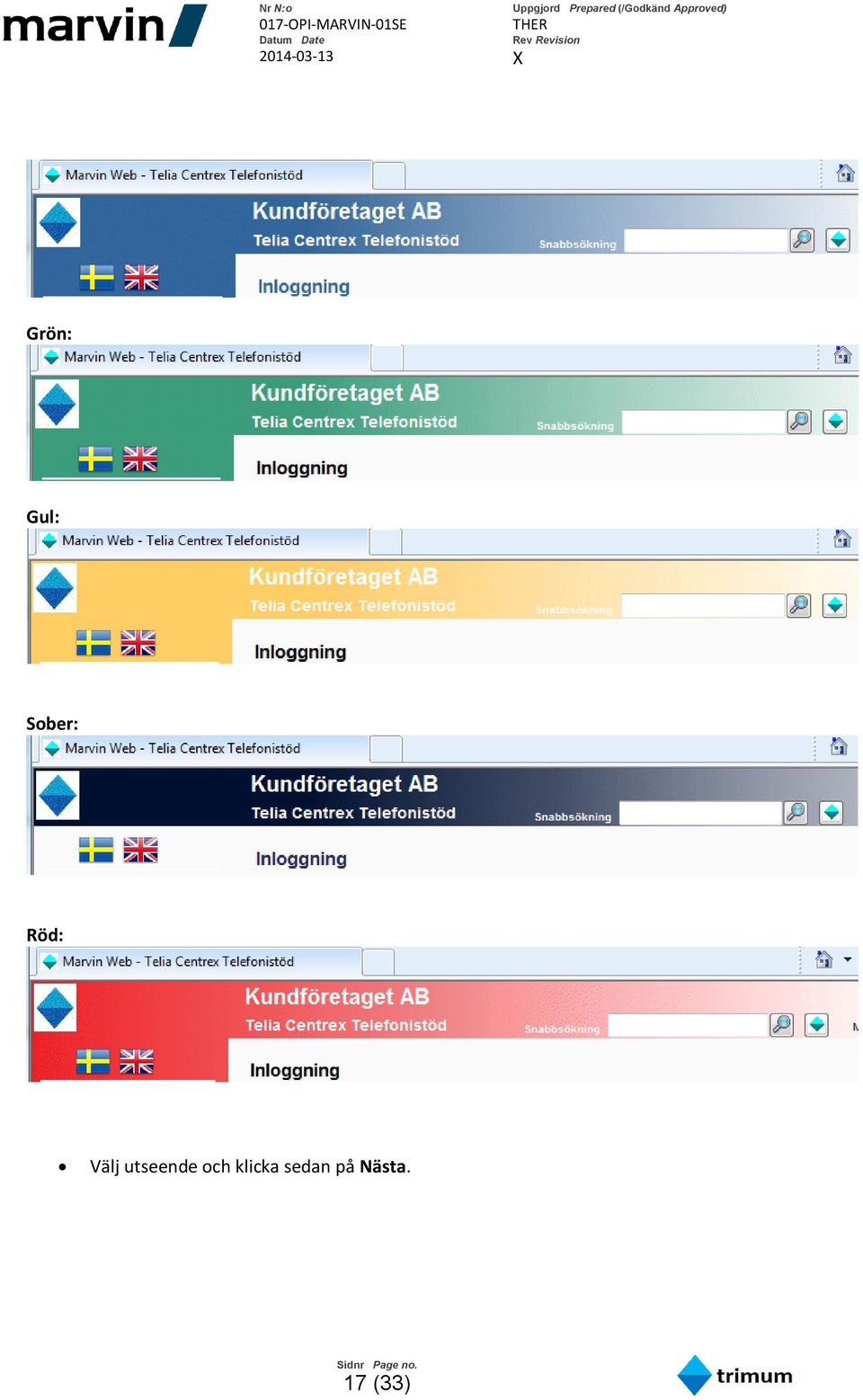 utseende och