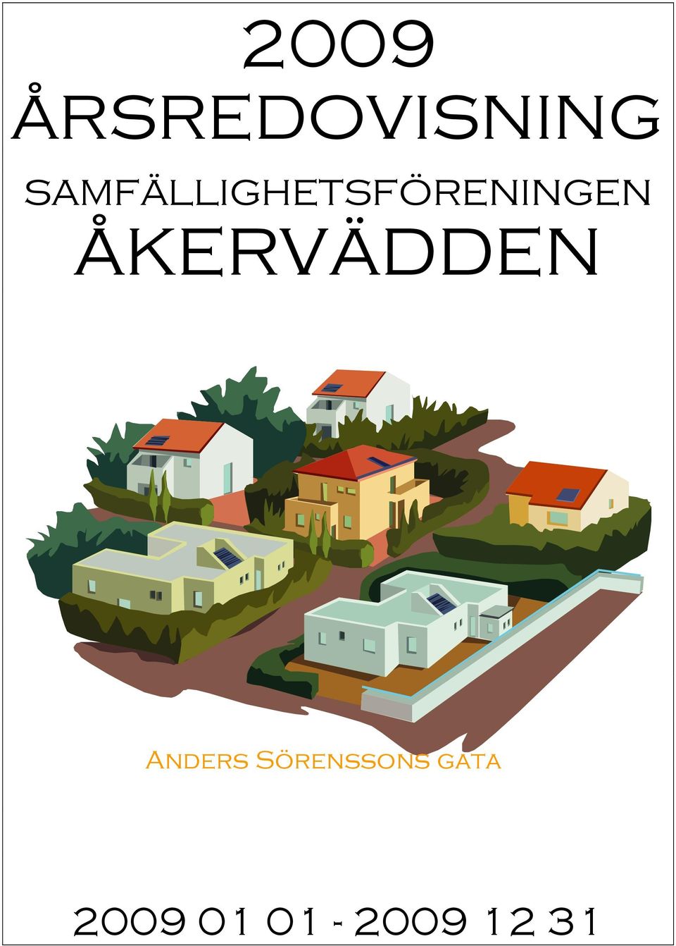 ÅKERVÄDDEN Anders