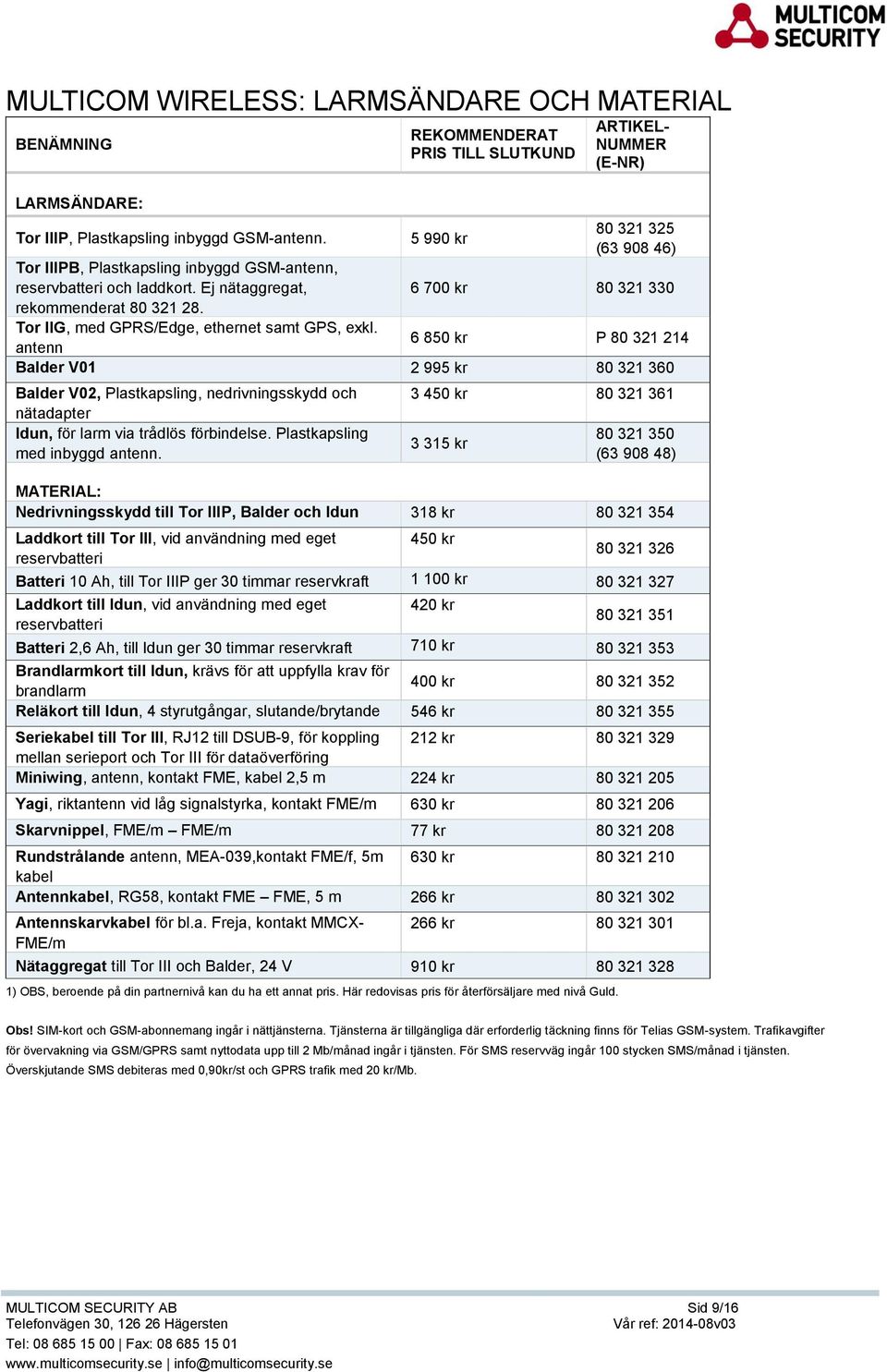 Tor IIG, med GPRS/Edge, ethernet samt GPS, exkl.