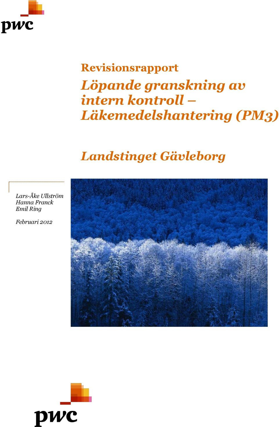 (PM3) Landstinget Gävleborg Lars-Åke