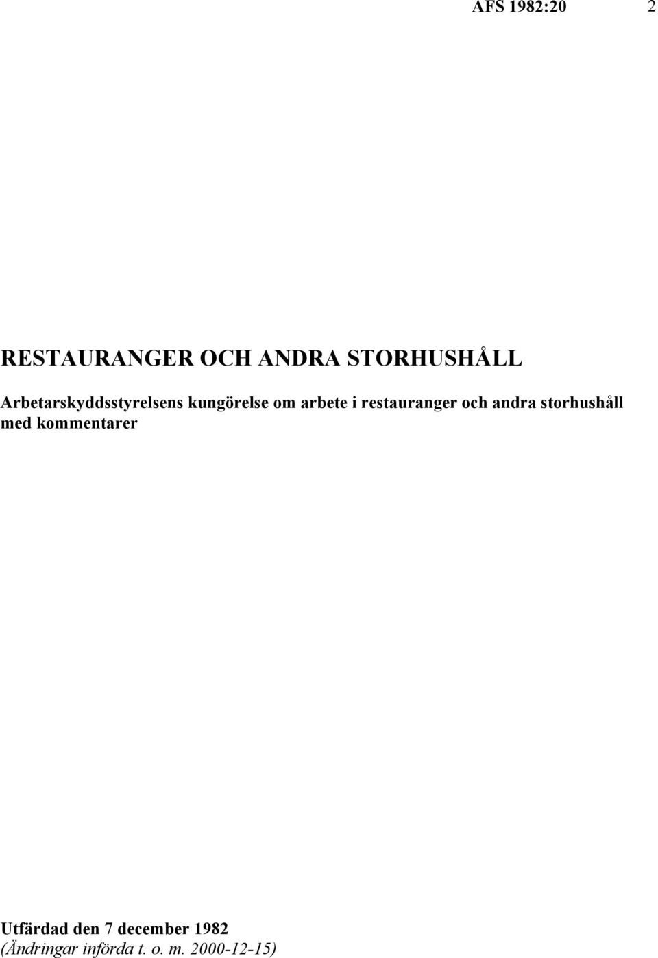 restauranger och andra storhushåll med kommentarer