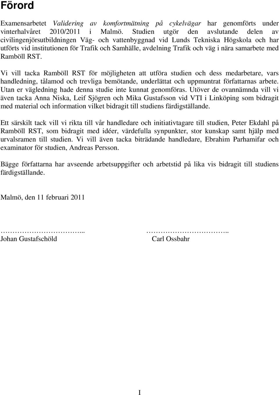 i nära samarbete med Ramböll RST.