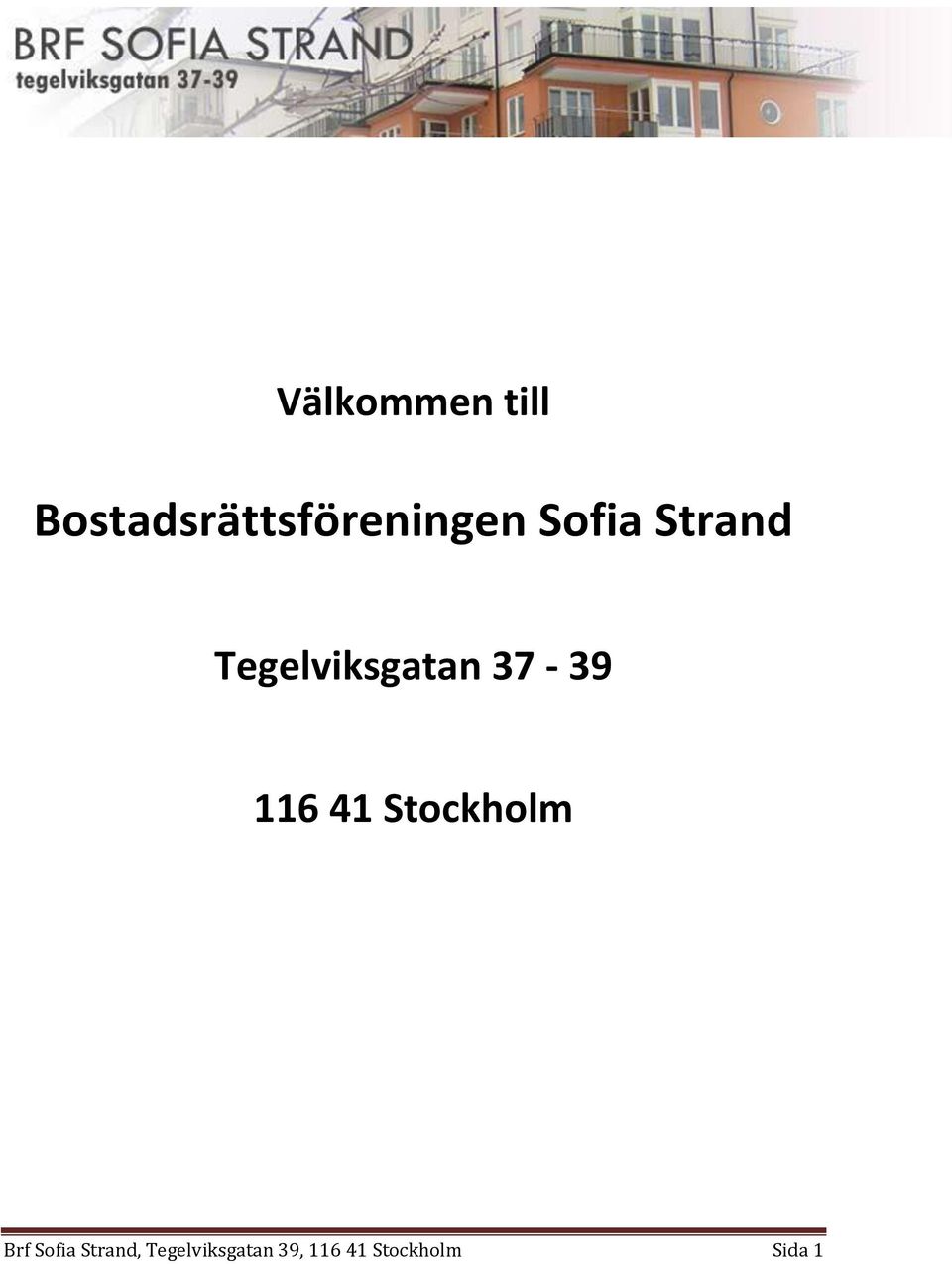 41 Stockholm Brf Sofia Strand,