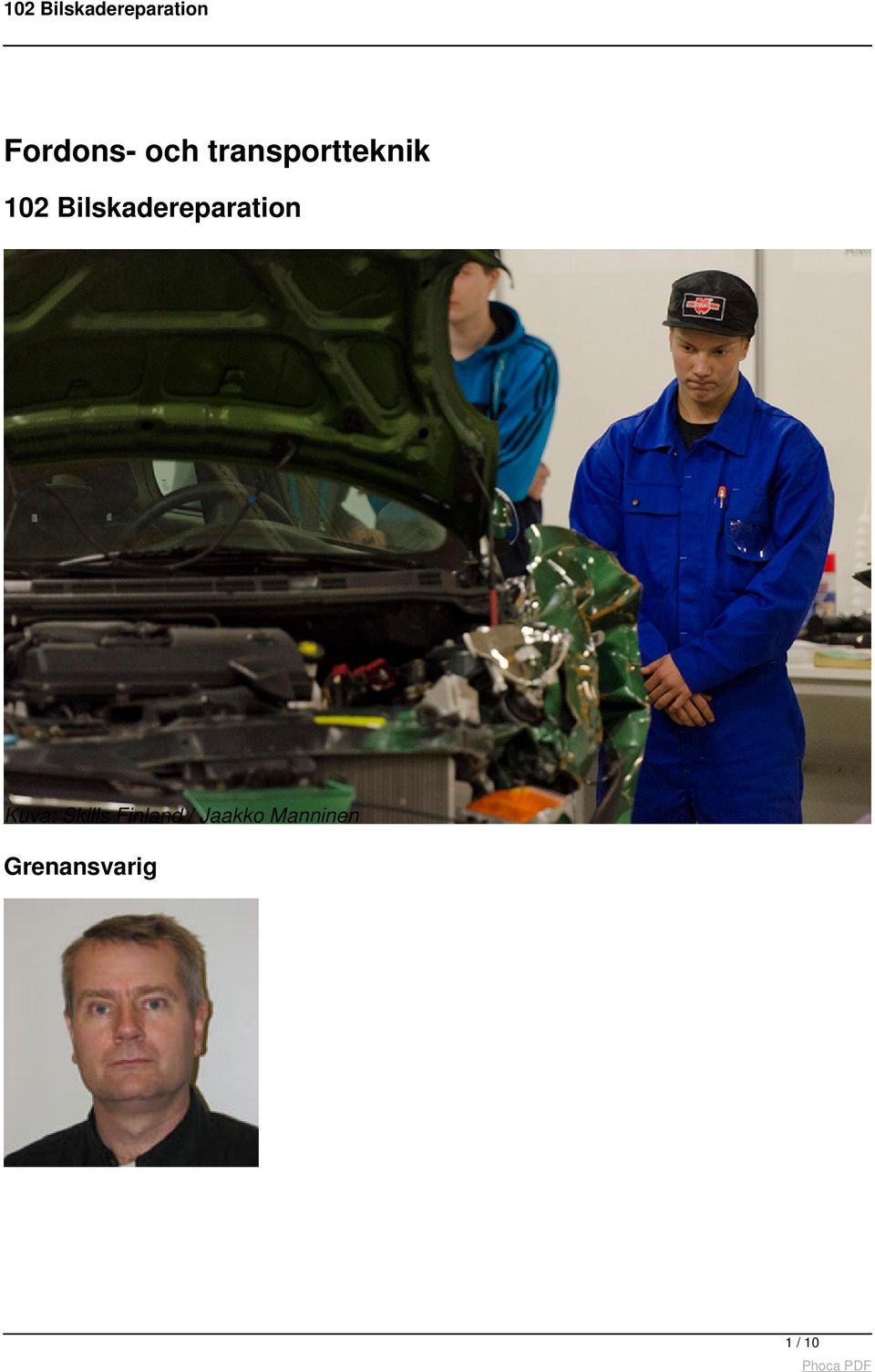 Bilskadereparation Kuva: