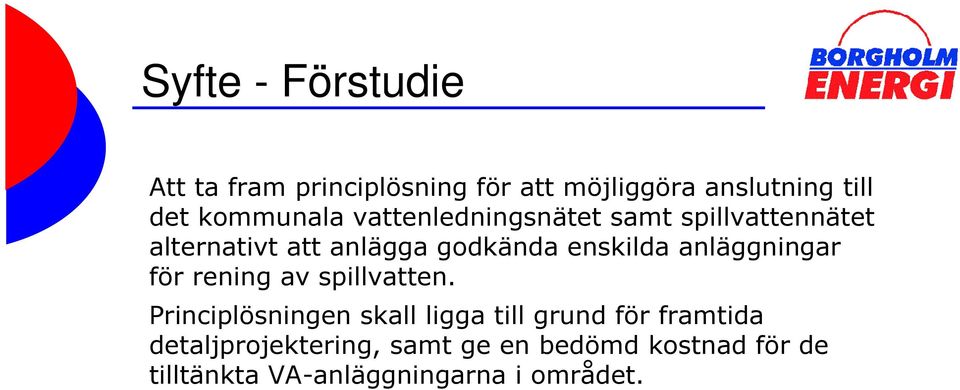 enskilda anläggningar för rening av spillvatten.