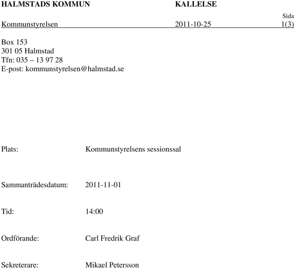 kommunstyrelsen@halmstad.