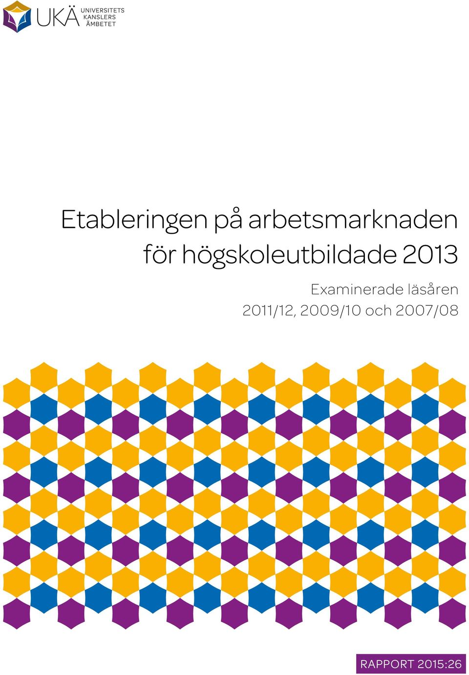 högskoleutbildade 2013