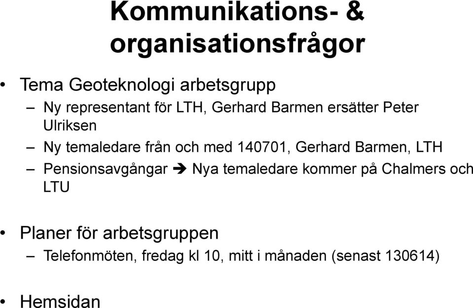Gerhard Barmen, LTH Pensionsavgångar è Nya temaledare kommer på Chalmers och LTU