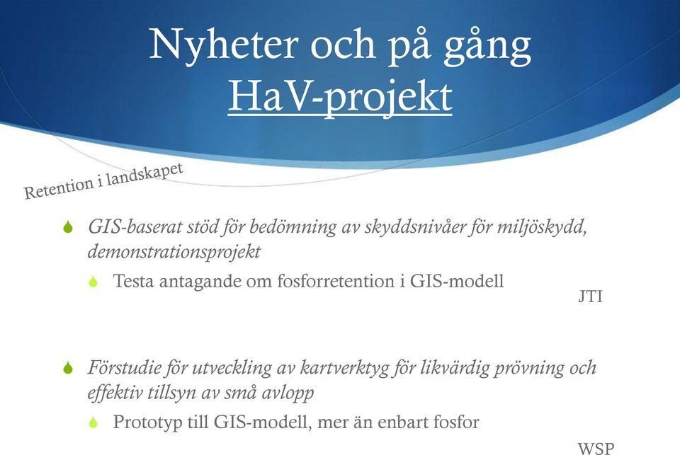 GIS-modell JTI Förstudie för utveckling av kartverktyg för likvärdig prövning