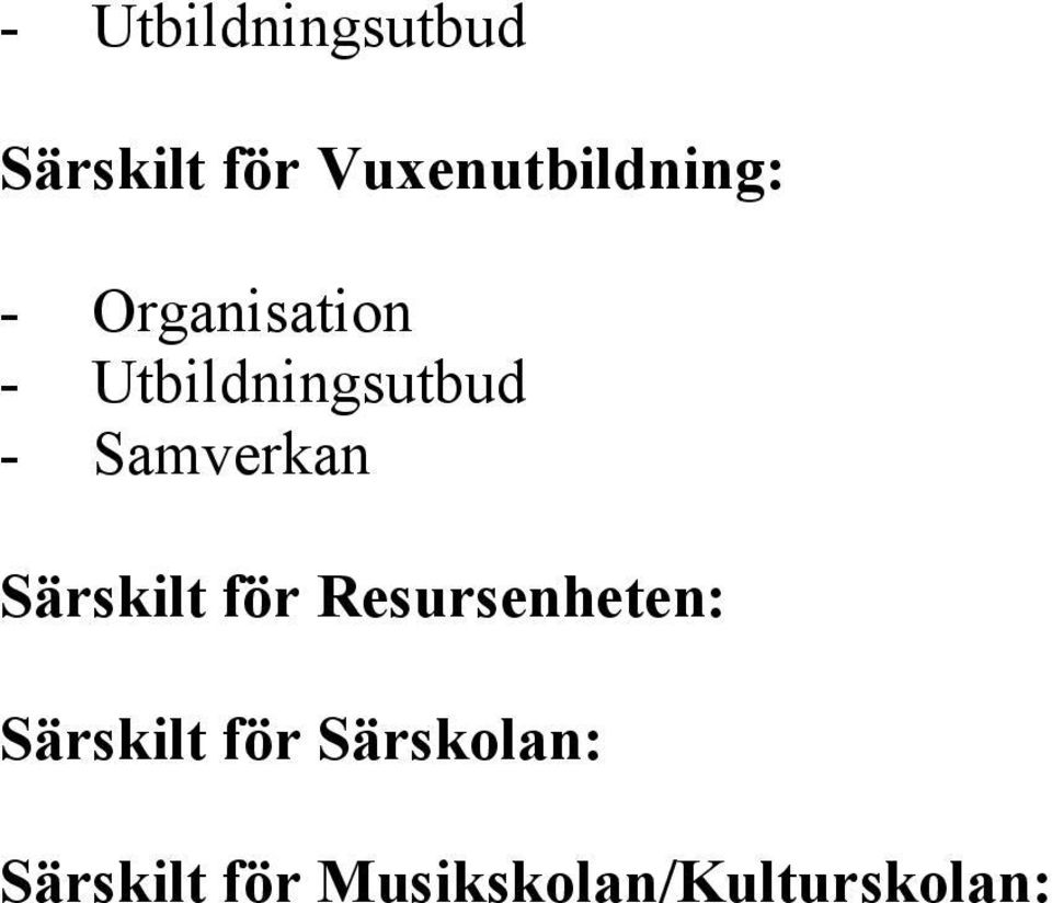 Utbildningsutbud - Samverkan Särskilt för