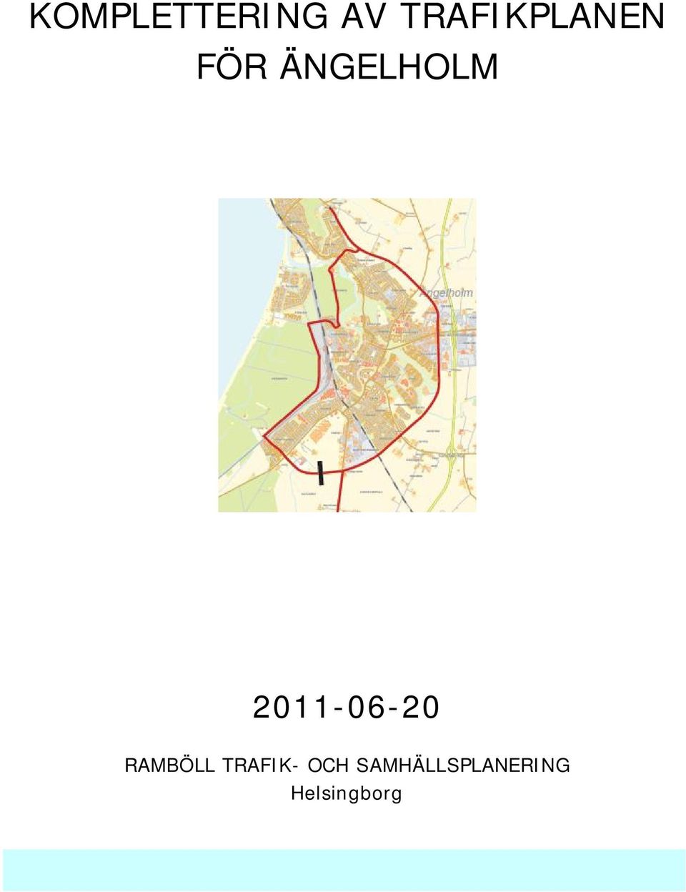ÄNGELHOLM 2011-06-20