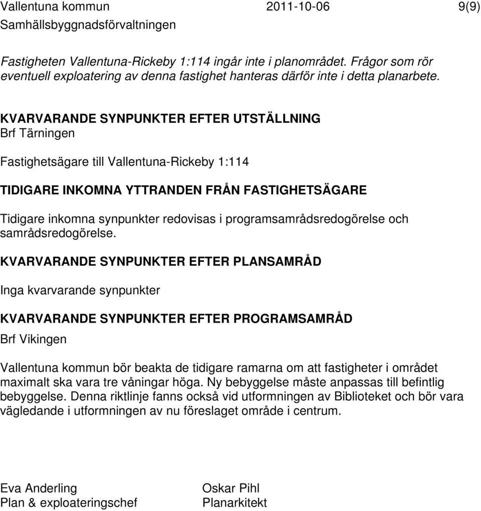 programsamrådsredogörelse och samrådsredogörelse.