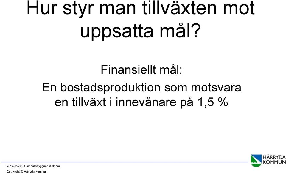 Finansiellt : En