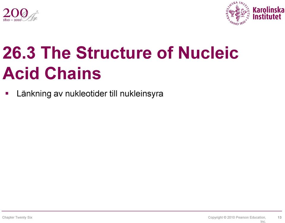 till nukleinsyra Chapter Twenty