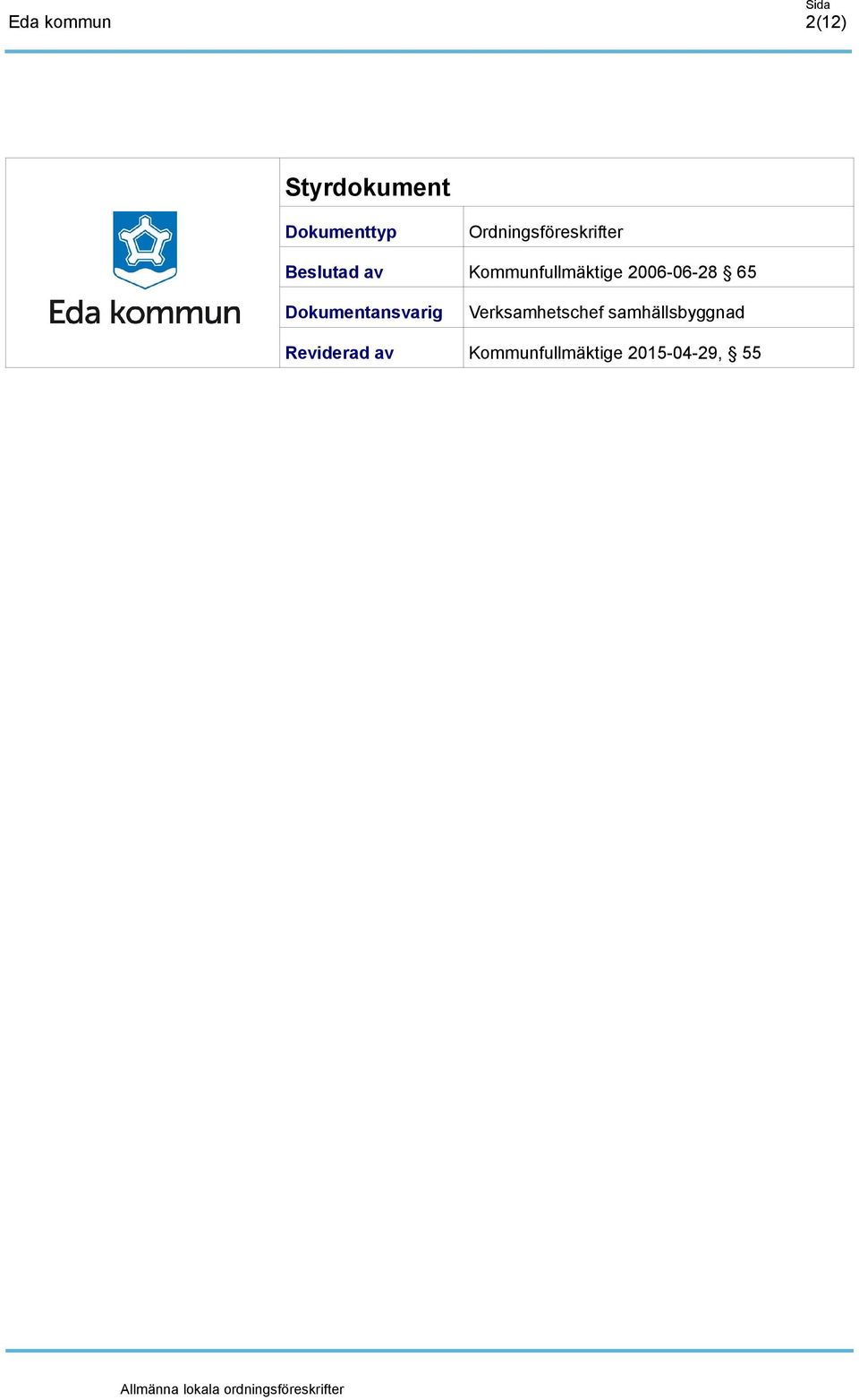 Kommunfullmäktige 2006-06-28 65