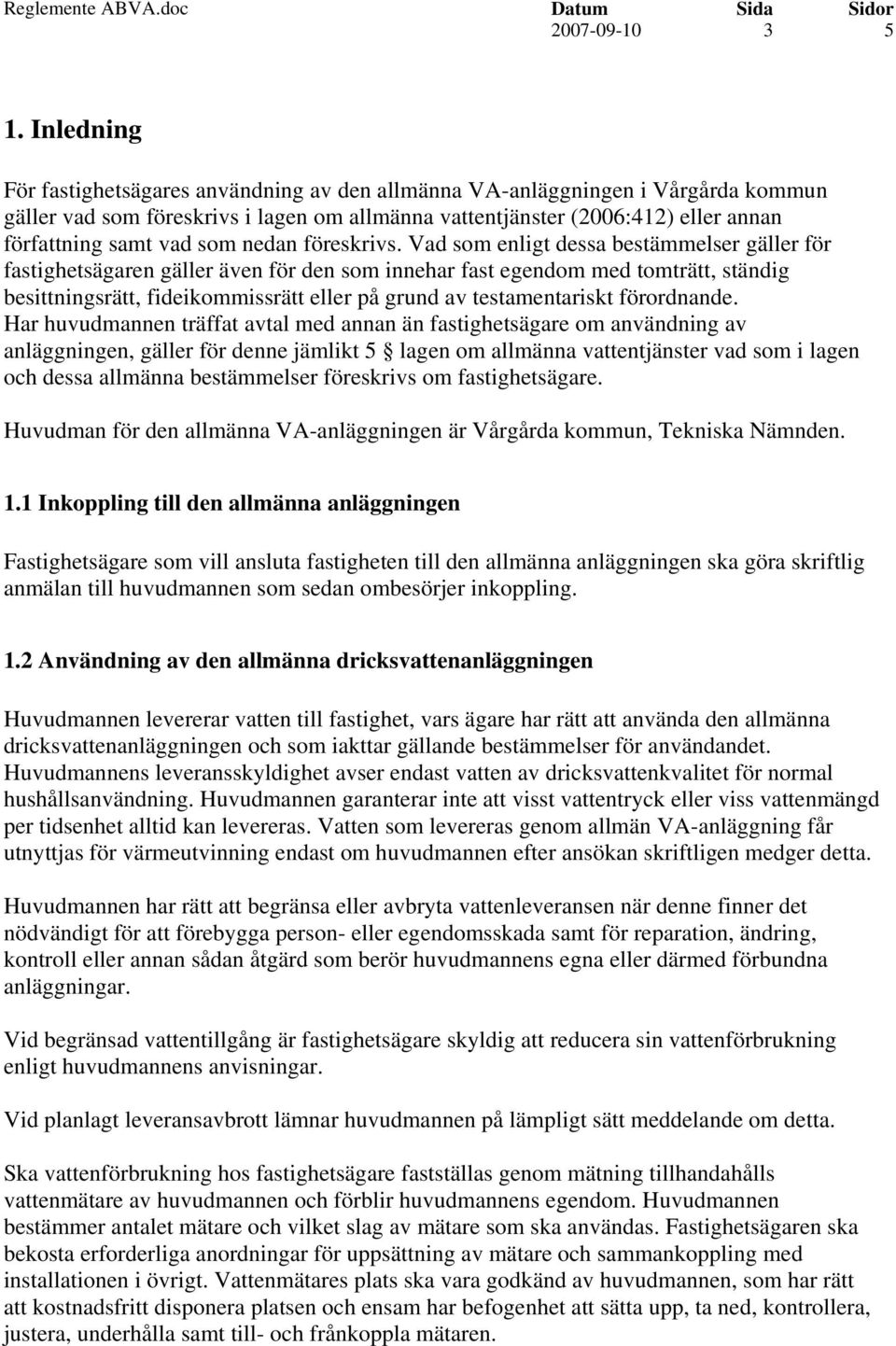 som nedan föreskrivs.