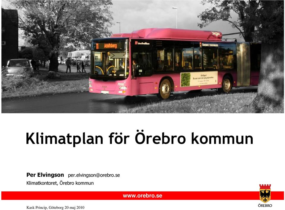 se Klimatkontoret, Örebro kommun