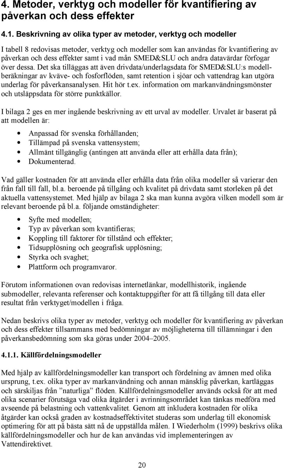 och andra datavärdar förfogar över dessa.