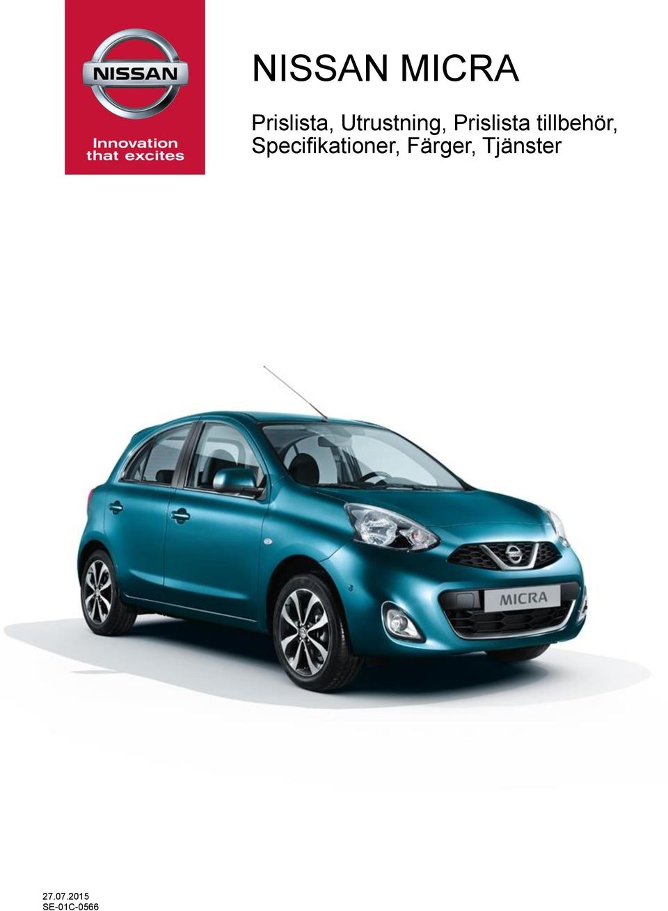 Specifikationer, Färger,