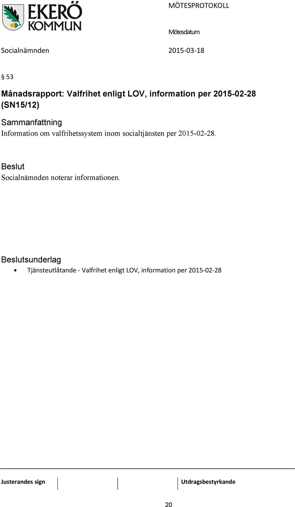 socialtjänsten per 2015-02-28.