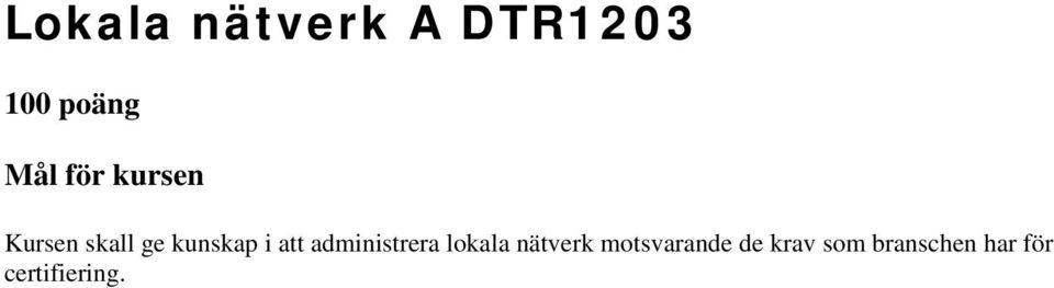 administrera lokala nätverk