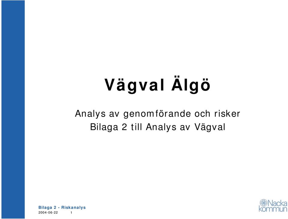risker Bilaga 2 till