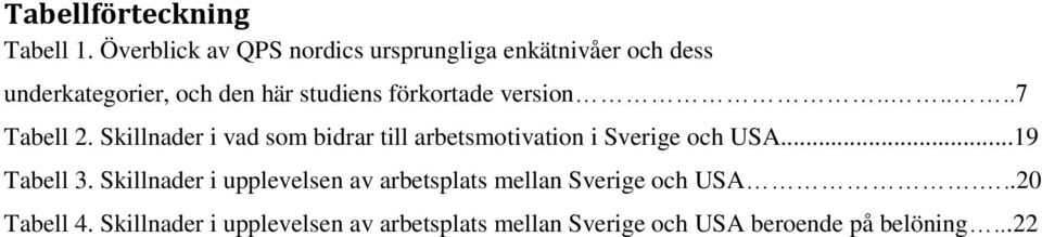 förkortade version......7 Tabell 2.
