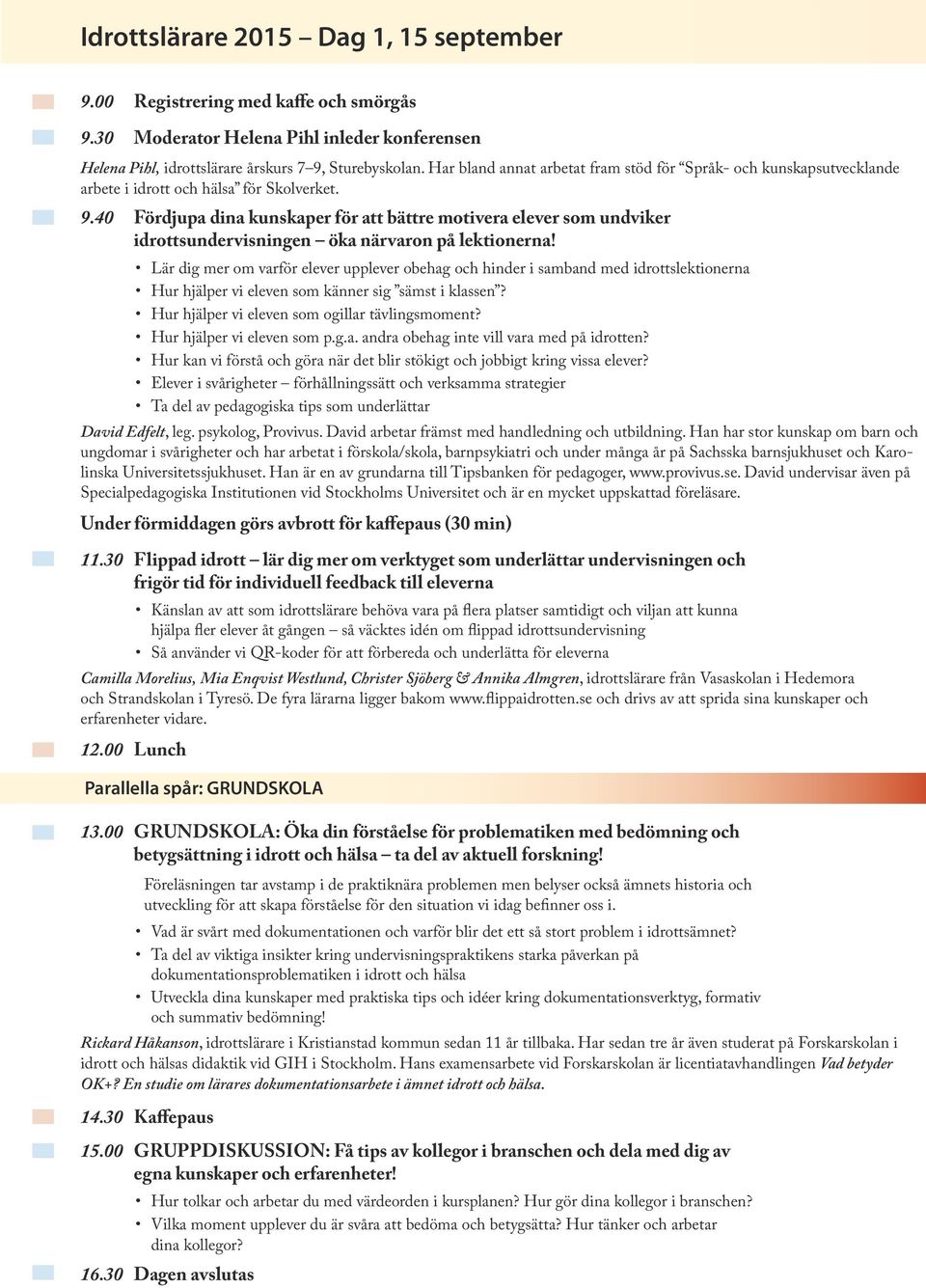 40 Fördjupa dina kunskaper för att bättre motivera elever som undviker idrottsundervisningen öka närvaron på lektionerna!