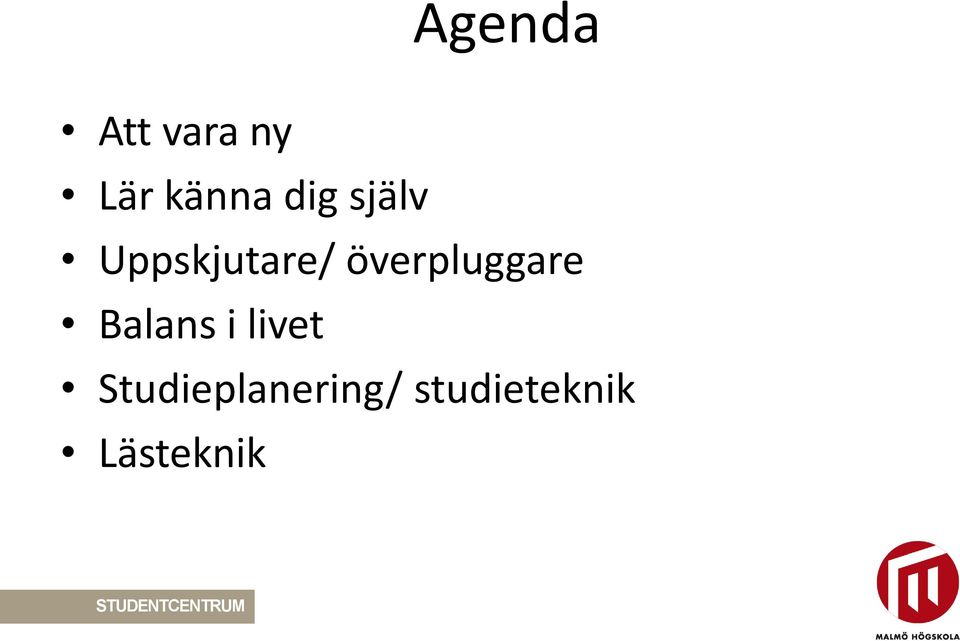 Balans i livet Studieplanering/