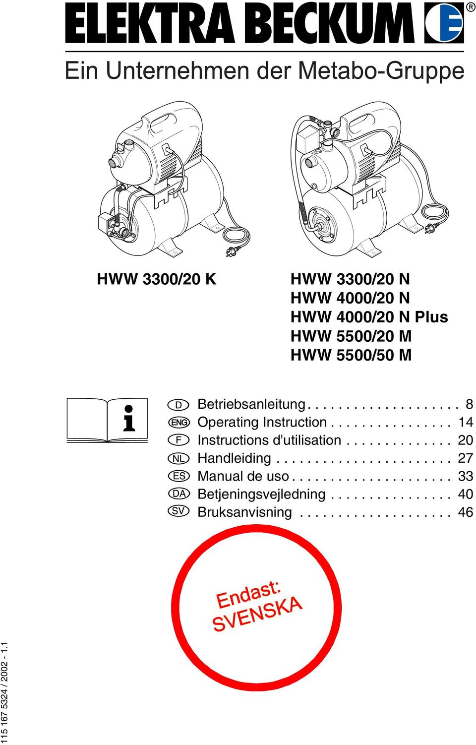 Betriebsanleitung.................... 8 Operating Instruction................ 14 Instructions d'utilisation.